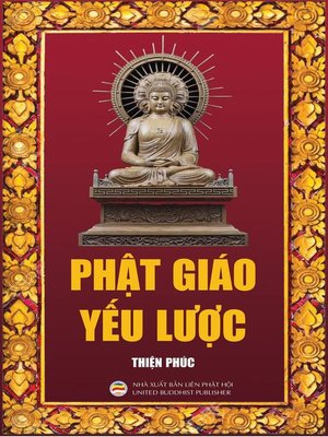 cover image of Phật Giáo Yếu Lược